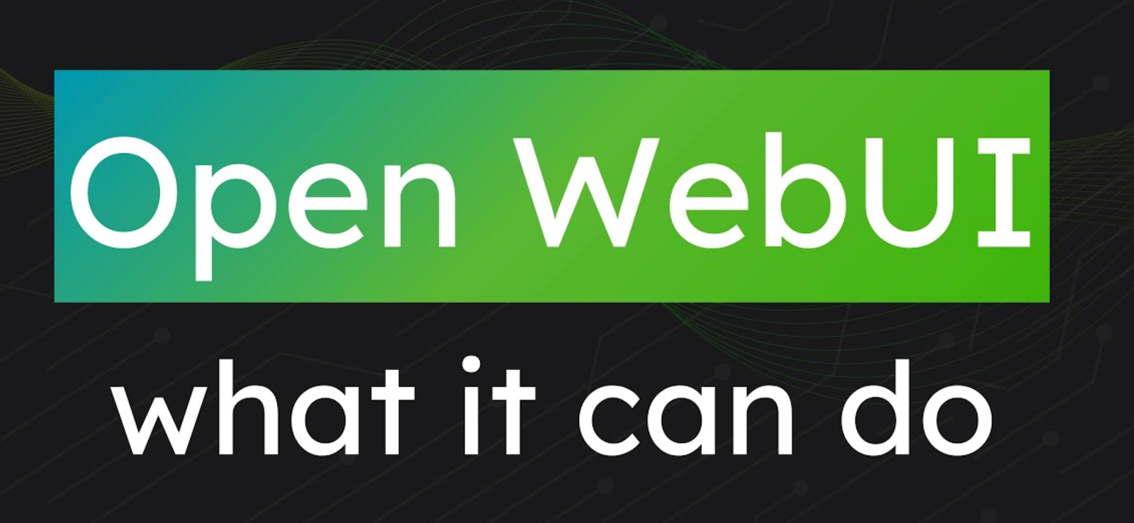 How to use Open WebUI